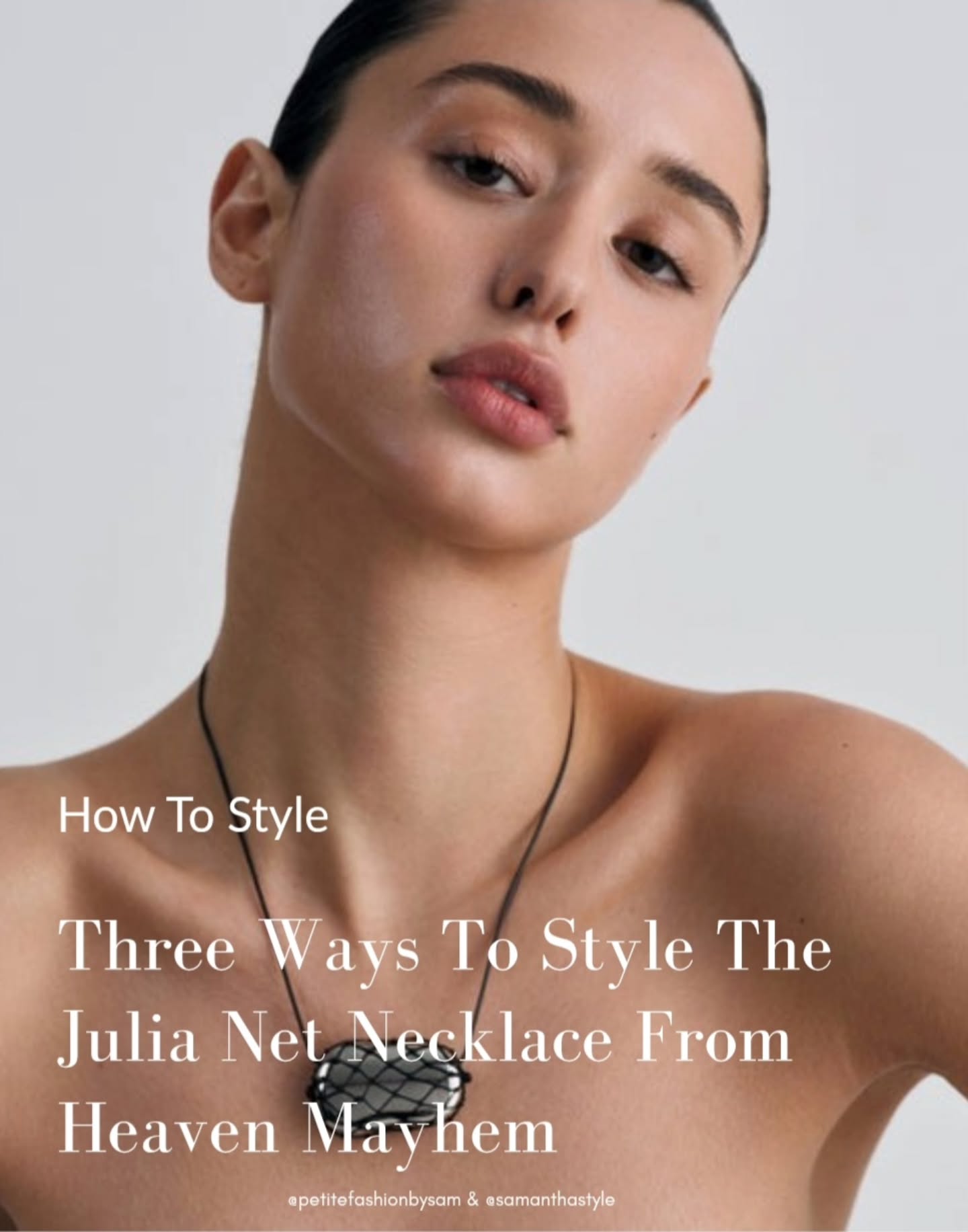 How a Net Necklace Turns a Minimal Look into Something Much More Distinctive